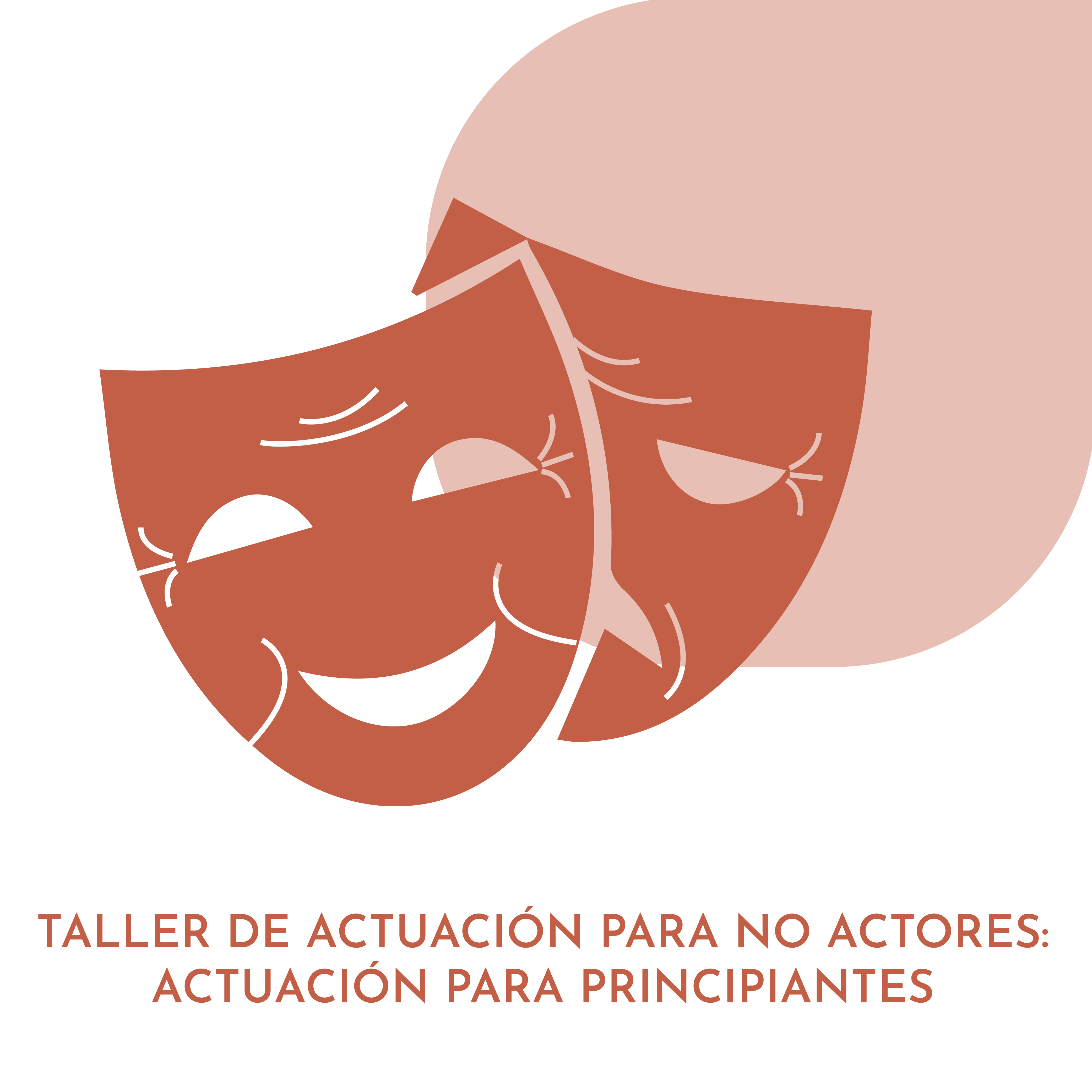 Taller de actuación para no actores: actuación para principiantes